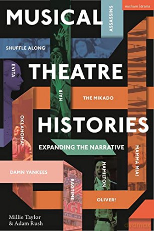 Musical Theatre Histories - Millie Rush [KSIĄŻKA]
