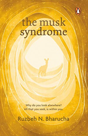 Musk Syndrome Why Do You Look Elsewhere - Ruzbeh N. Bharucha [KSIĄŻKA]