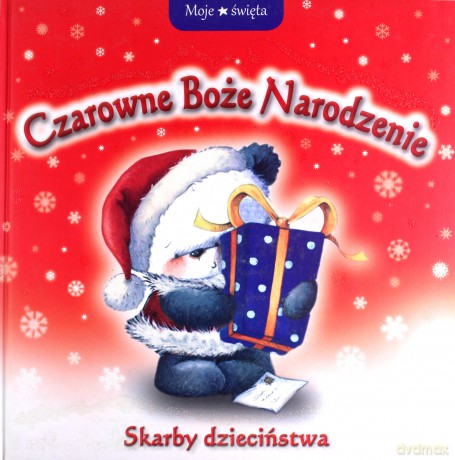 Czarowne Boże Narodzenie Skarby Dzieciństwa [KSIĄŻKA]