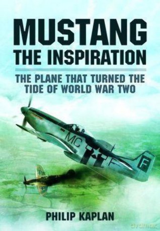 Mustang The Inspiration - Philip Kaplan [KSIĄŻKA]