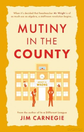 Mutiny In The County - Jim Carnegie [KSIĄŻKA]