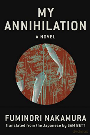 My Annihilation - Fuminori Nakamura [KSIĄŻKA]