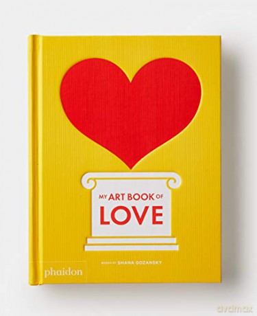 My Art Book Of Love - Shana Gozansky [KSIĄŻKA]