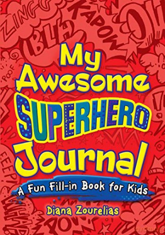 My Awesome Superhero Journal - Diana Zourelias [KSIĄŻKA]