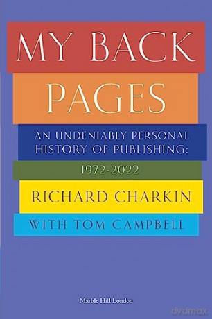 My Back Pages - Richard Charkin [KSIĄŻKA]
