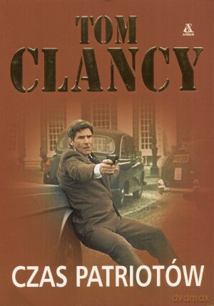 Czas Patriotów - Clancy Tom [KSIĄŻKA]