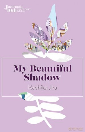 My Beautiful Shadow - Radhika Jha [KSIĄŻKA]