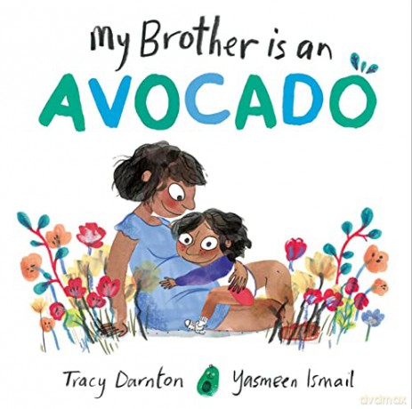 My Brother Is An Avocado - Tracy Darnton [KSIĄŻKA]
