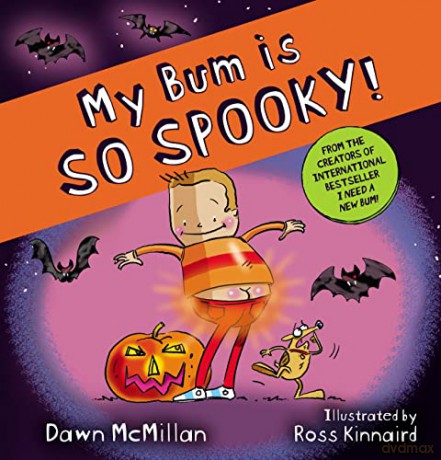My Bum Is So Spooky - Dawn Mcmillan [KSIĄŻKA]