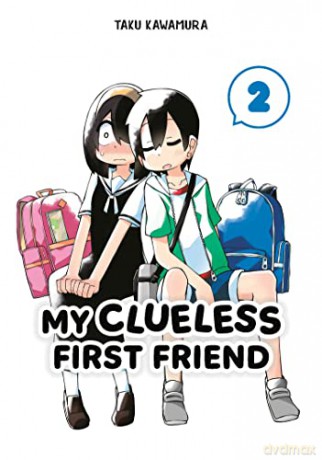 My Clueless First Friend 02 - Taku Kawamura [KSIĄŻKA]