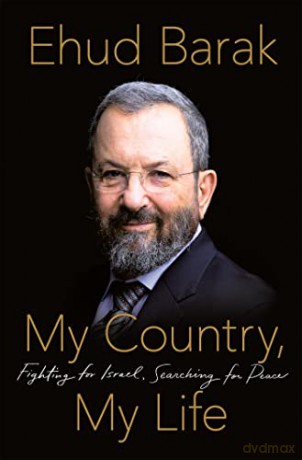 My Country My Life - Ehud Barak [KSIĄŻKA]