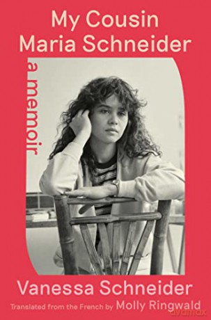 My Cousin Maria Schneider - Vanessa Schneider [KSIĄŻKA]
