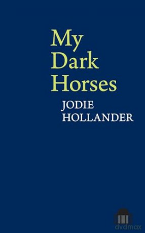 My Dark Horses - Jodie Hollander [KSIĄŻKA]