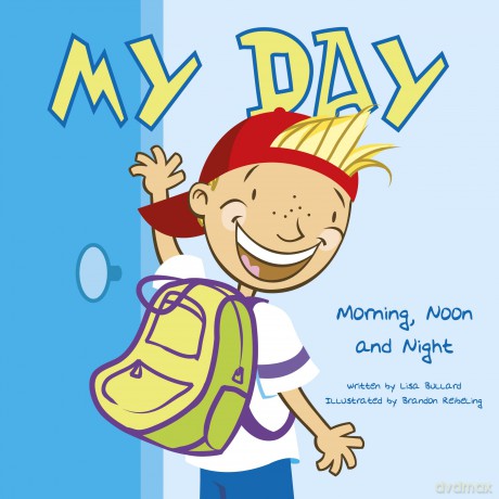 My Day - Lisa Bullard [KSIĄŻKA]
