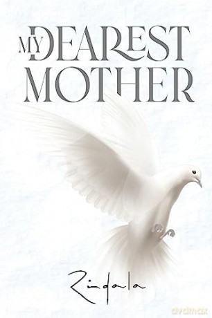 My Dearest Mother [KSIĄŻKA]