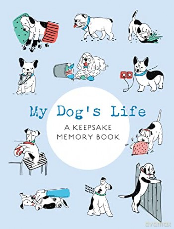 My Dogs Life A Keepsake Memory Book - Chartwell Editors [KSIĄŻKA]