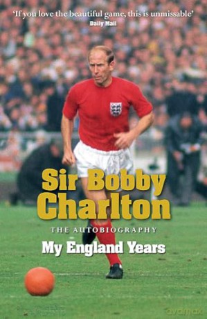 My England Years - Bobby Charlton [KSIĄŻKA]