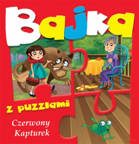 Czerwony Kapturek Bajka Z Puzzlami [KSIĄŻKA]