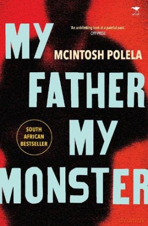 My Father, My Monster - Mcintosh Polela [KSIĄŻKA]