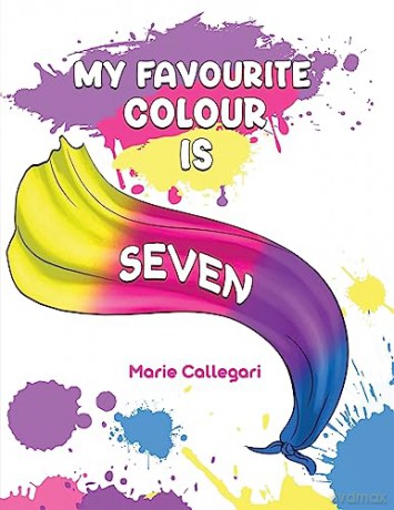 My Favourite Colour Is Seven - Marie Callegari [KSIĄŻKA]