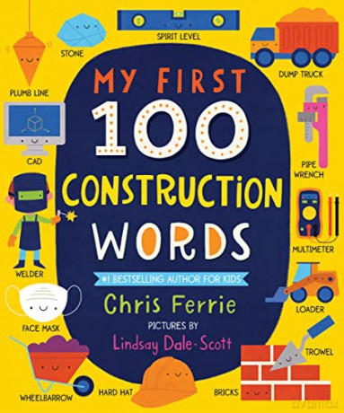 My First 100 Construction Words - Connie Mann [KSIĄŻKA]