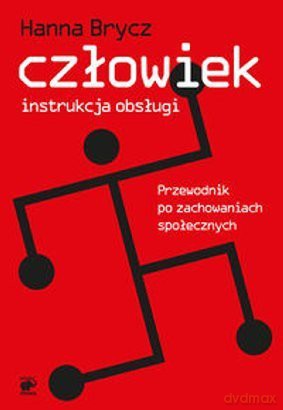 Człowiek instrukcja Obsługi - Brycz H. [KSIĄŻKA]