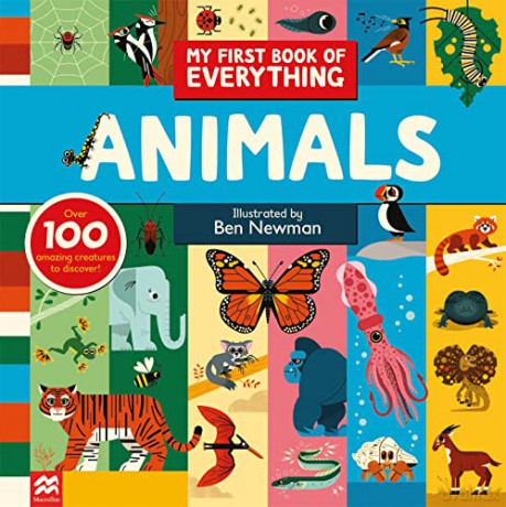 My First Book Of Everything Animals - Ben Newman [KSIĄŻKA]