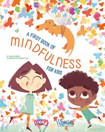 My First Book Of Mindfulness [KSIĄŻKA]