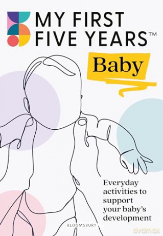 My First Five Years Baby - A Bryce-Clegg [KSIĄŻKA]