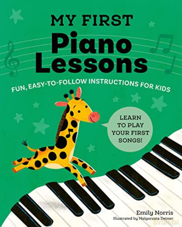 My First Piano Lessons - Emily Norris [KSIĄŻKA]