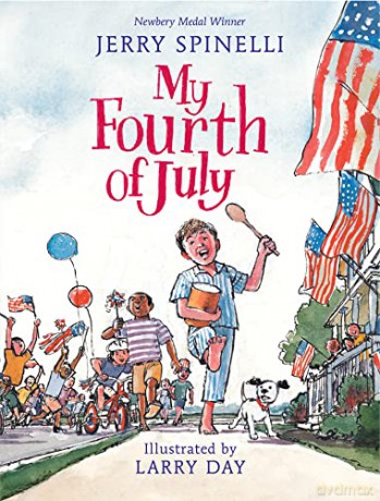 My Fourth Of July - Jerry Spinelli [KSIĄŻKA]