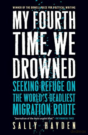 My Fourth Time We Drowned - Sally Hayden [KSIĄŻKA]