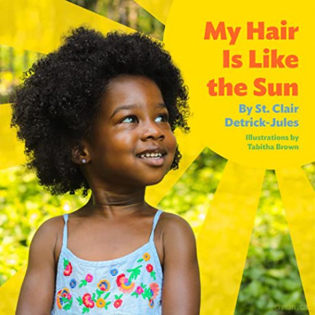 My Hair Is Like The Sun - Detrick Jules Brown [KSIĄŻKA]