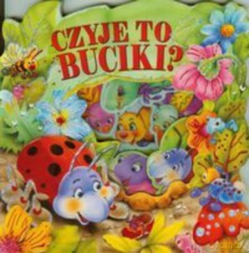 Czyje To Buciki [KSIĄŻKA]