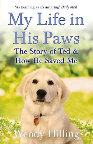 My Life In His Paws - Wendy Hilling [KSIĄŻKA]