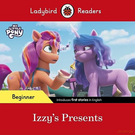 My Little Pony Izzys Presents - Ladybird [KSIĄŻKA]
