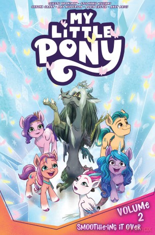 My Little Pony Smoothie Ing It Over Vl2 - Celeste Bronfman [KSIĄŻKA]