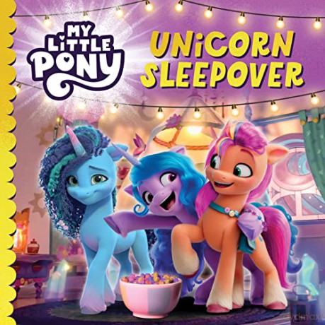 My Little Pony Unicorn Sleepover - My Little Pony [KSIĄŻKA]
