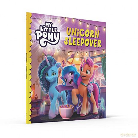 My Little Pony Unicorn Sleepover - My Little Pony [KSIĄŻKA]
