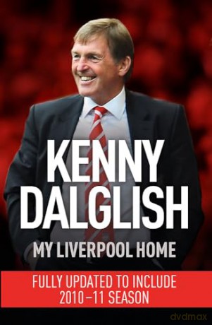 My Liverpool Home - Dalglish Kenny [KSIĄŻKA]