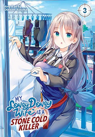 My Loveydovey Wife Is A Stone Cold Kille - Donten Kosaka [KSIĄŻKA]