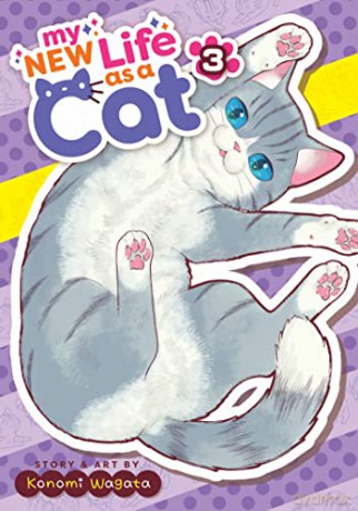 My New Life As A Cat Vol 3 - Konomi Wagata [KSIĄŻKA]