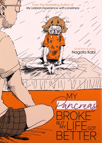 My Pancreas Broke But/Life Got Better 6 - Nagata Kabi [KSIĄŻKA]