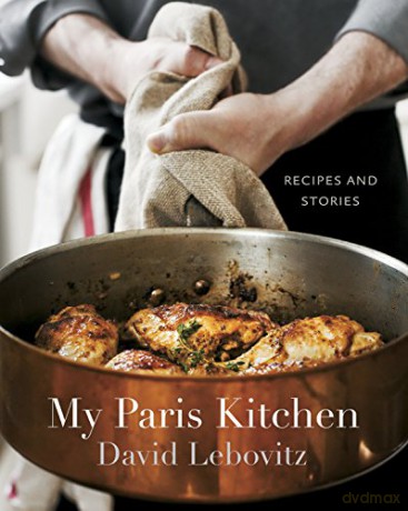 My Paris Kitchen - David Lebovitz [KSIĄŻKA]