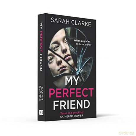 My Perfect Friend - Sarah Clarke [KSIĄŻKA]