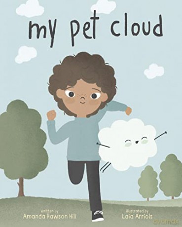 My Pet Cloud - Rawson Amanda Hill [KSIĄŻKA]