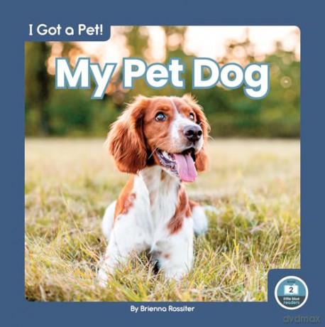 My Pet Dog - Brienna Rossiter [KSIĄŻKA]