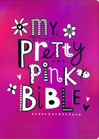 My Pretty Pink Bible - Katherine Walker [KSIĄŻKA]