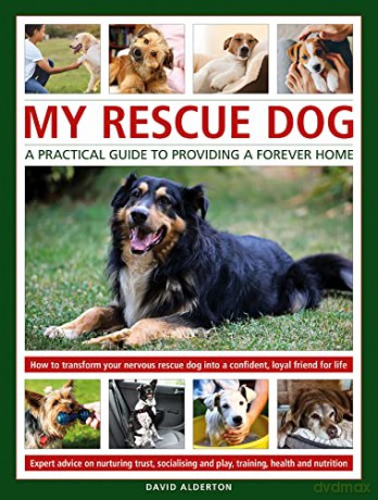 My Rescue Dog - David Alderton [KSIĄŻKA]