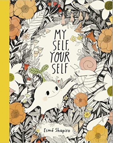 My Self Your Self - Esme Shapiro [KSIĄŻKA]
